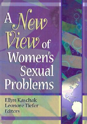 A New View of Women's Sexual Problems