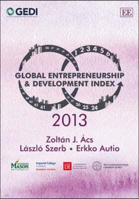 Global Entrepreneurship and Development Index 2013