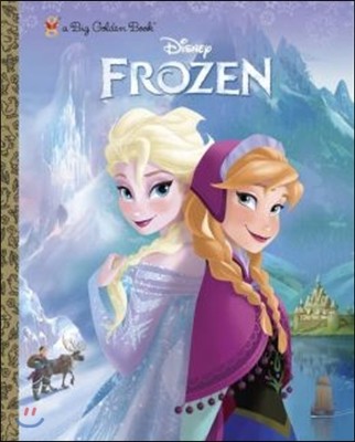 Frozen ܿձ : Big Golden Book