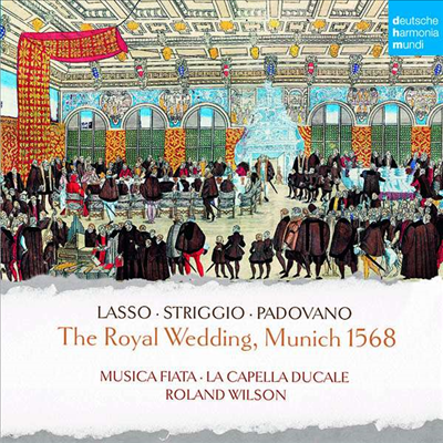 1568    ȥ ϸ   (The Royal Wedding, Munich 1568)(CD) - Roland Wilson
