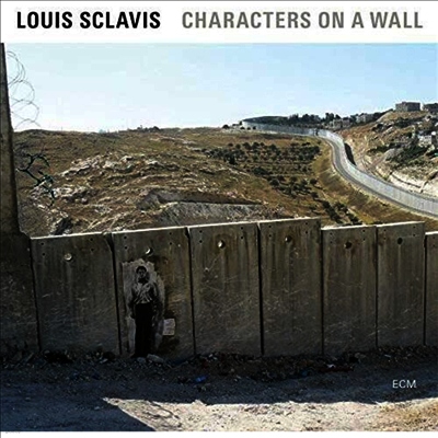 Louis Sclavis Quartet — Characters On A Wall 앨범 커버
