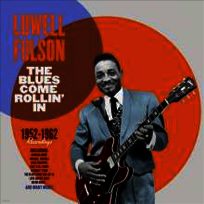 Lowell Fulson — Blues Come Rollin' In (Remastered) 앨범 커버