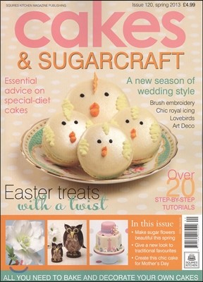 Cakes & Sugarcraft (谣) : 2013, Issue. 120