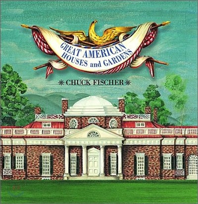 Great American Houses and Gardens : A Pop-Up Book
