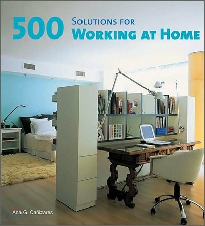 500 Solutions for Working at Home