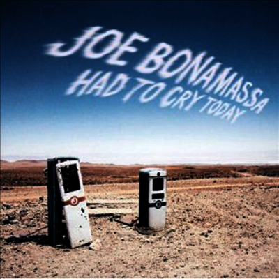 Joe Bonamassa — Had To Cry Today 앨범 커버