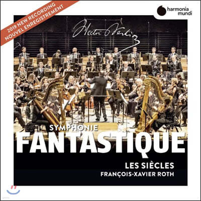 Francois-Xavier Roth : ȯ ,   ǰ (Berlioz: Symphonie fantastique)