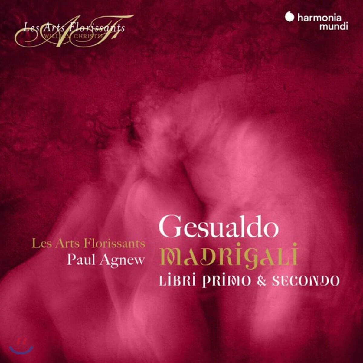 Paul Agnew 카를로 제수알도: 마드리갈 1, 2권 (Carlo Gesualdo: Madrigali, Libri primo, secondo)