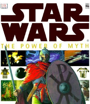 Star Wars: the Power of Myth