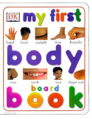 My First Body Board Book