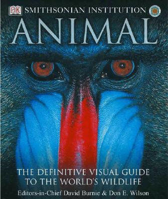 Smithson Animal: The Definitive Visual Guide to the World's Wildlife