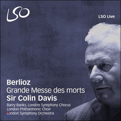 Colin Davis  :  ڸ  ̻ (Berlioz: Grande Messe des Morts, Op. 5)