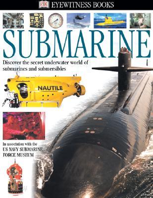 DK Eyewitness Books : Submarine