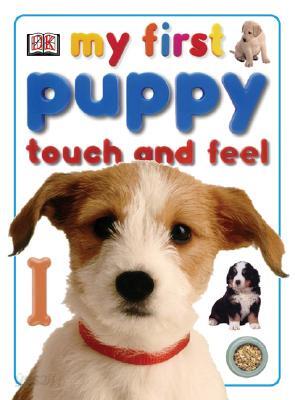 My First Puppy Touch and Feel