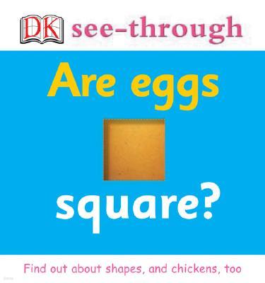 Are Eggs Square?