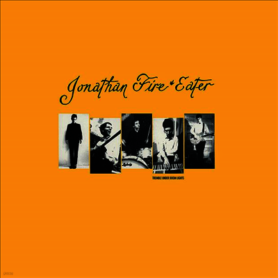 Jonathan Fire Eater — Tremble Under Boom Lights 앨범 커버
