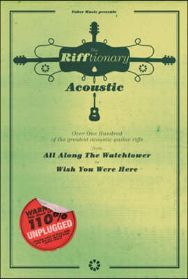 The Rifftionary Acoustic Guitar