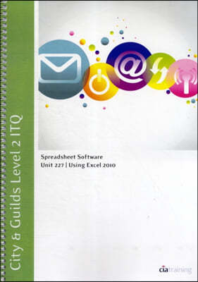 City & Guilds Level 2 ITQ - Unit 227 - Spreadsheet Software