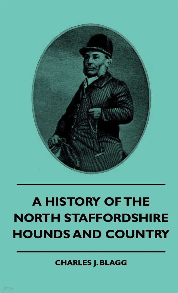 A History of the North Staffordshire Hounds and Country