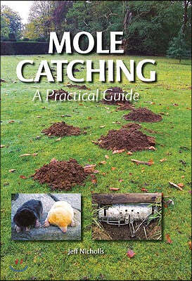 Mole Catching