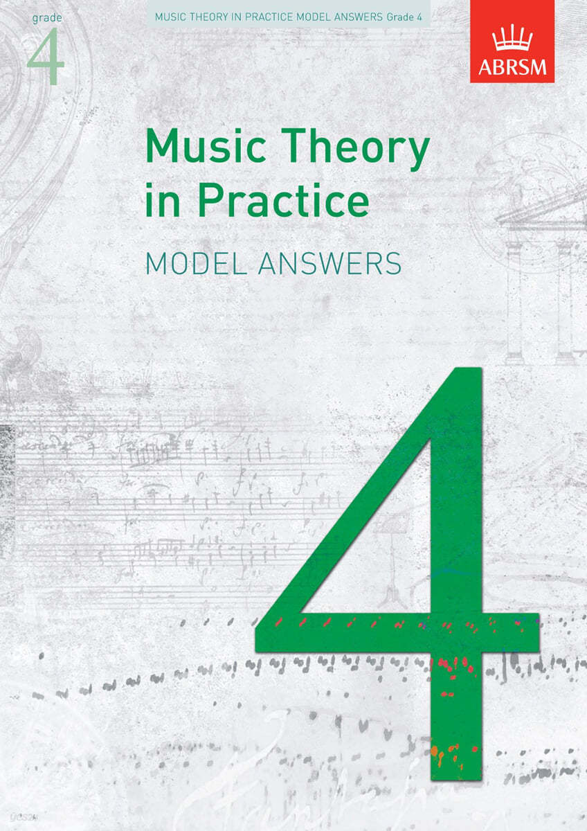 Music Theory in Practice Model Answers, Grade 4 (old)