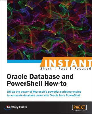 Oracle Database and Powershell How to