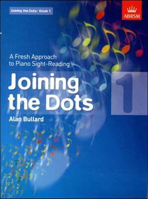 Joining the Dots, Book 1 (Piano)