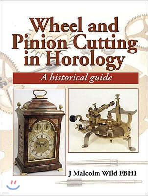 Wheel & Pinion Cutting in Horology