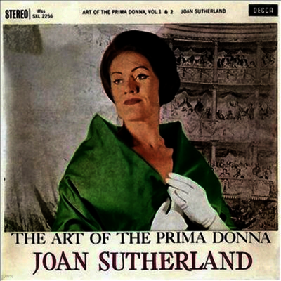 Joan Sutherland — 조안 서덜랜드 - 프리마돈나의 예술 (Joan Sutherland - The Art Of The Prima Donna) - Joan Sutherland 앨범 커버