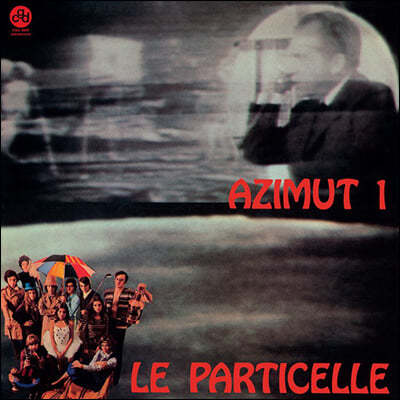 Le Particelle ( Ƽ) - Azimut 1 [LP]