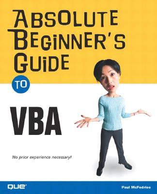 Absolute Beginner's Guide to VBA