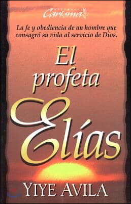 El Profeta Elias