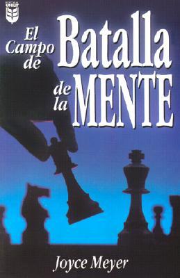 El Campo de Batalla de la Mente / Battle Field of the Mind