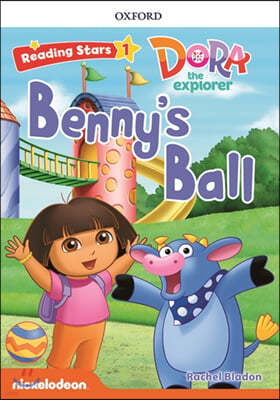 Reading Stars 1-6 : DORA Benny's Ball
