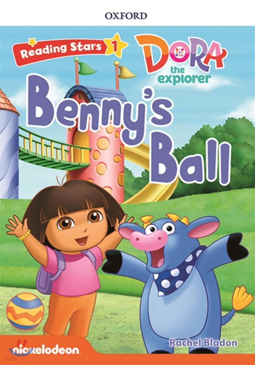 Reading Stars 1-6 : DORA Benny&#39;s Ball