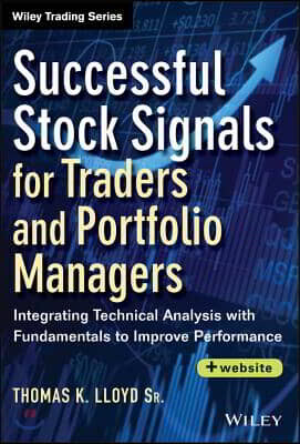 Successful Stock Signals for Traders and Portfolio Managers, + Website