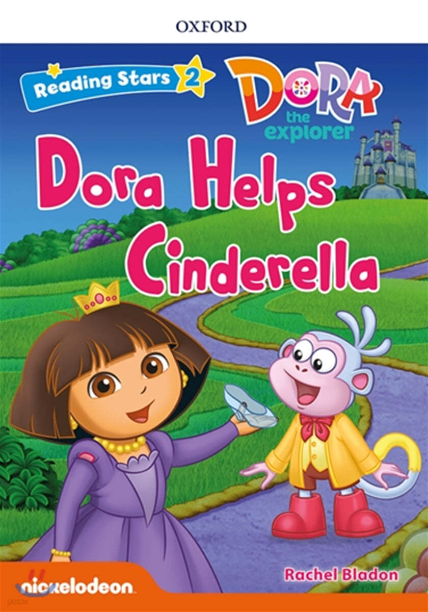Reading Stars 2-9 : DORA Dora Helps Cinderella
