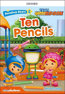 Reading Stars 2-14 : TEAM UMI Ten Pencils