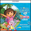Learn English with Dora the explorer Level 2 : Audio CD