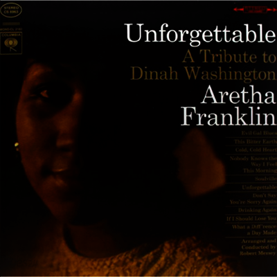 Aretha Franklin - Unforgettable: A Tribute To Dinah Washington (180g LP)