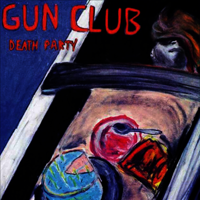 Gun Club — Death Party 앨범 커버