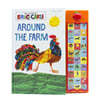 The World Of Eric Carle - Around the Farm Sound Book