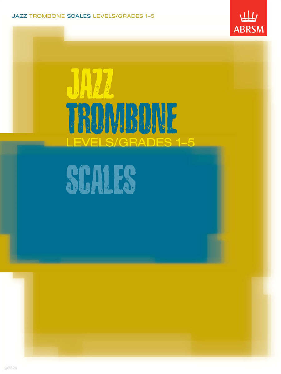 Jazz Trombone Scales Levels/Grades 1-5