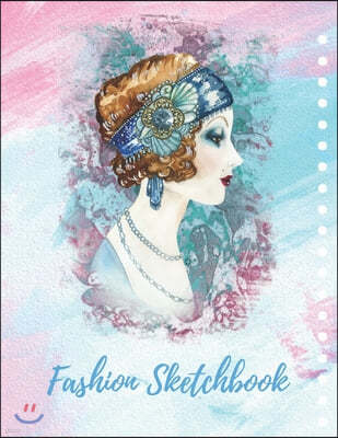 Fashion Sketchbook: Vintage Sketchbook for Fashion Designing with Female Figure Templates Front&Back Poses. Easy Way to Create Your Styles