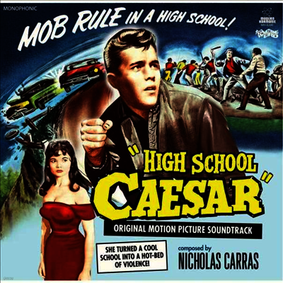 Nicholas Carras — High School Caesar (하이 스쿨 시저) (Soundtrack) 앨범 커버