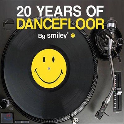20 Years Of Dancefloor By Smiley