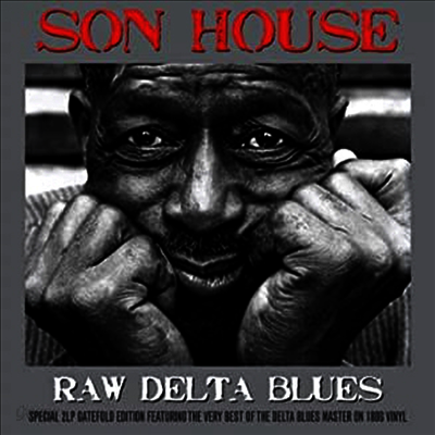 Son House - Raw Delta Blues (Gatefold)(180G)(2LP)