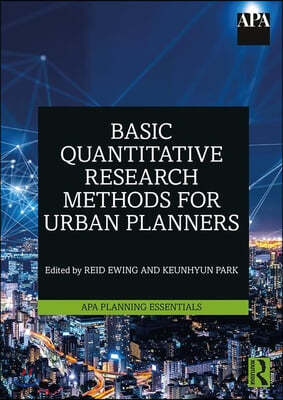 Basic Quantitative Research Methods for Urban Planners