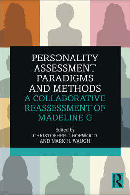 Personality Assessment Paradigms and Methods