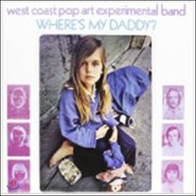 West Coast Pop Art Experimental Band - Where's My Daddy?